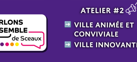 Ateliers n°2 | Parlons ensemble de Sceaux
